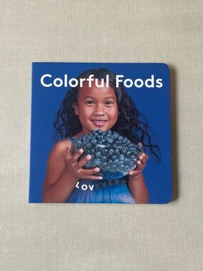 Lovevery ‘Colorful Food’ Board Book - Months 13-14